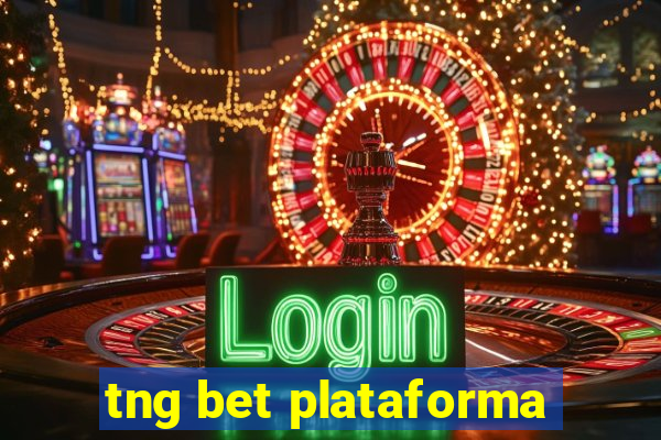 tng bet plataforma